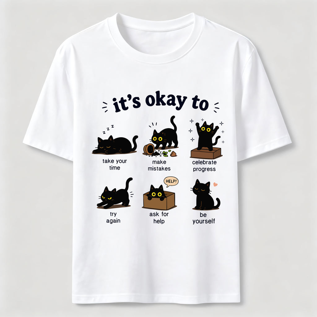 Its Okay To Cat Classic T-Shirt
