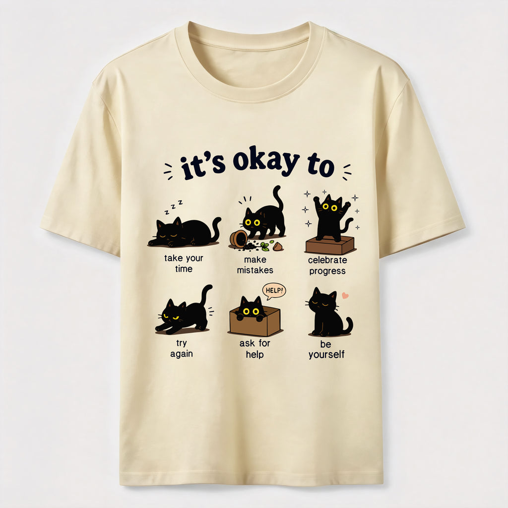 Its Okay To Cat Classic T-Shirt