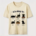 Its Okay To Cat Classic T-Shirt