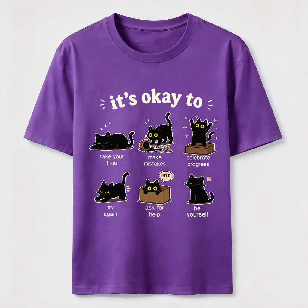 Its Okay To Cat Classic T-Shirt