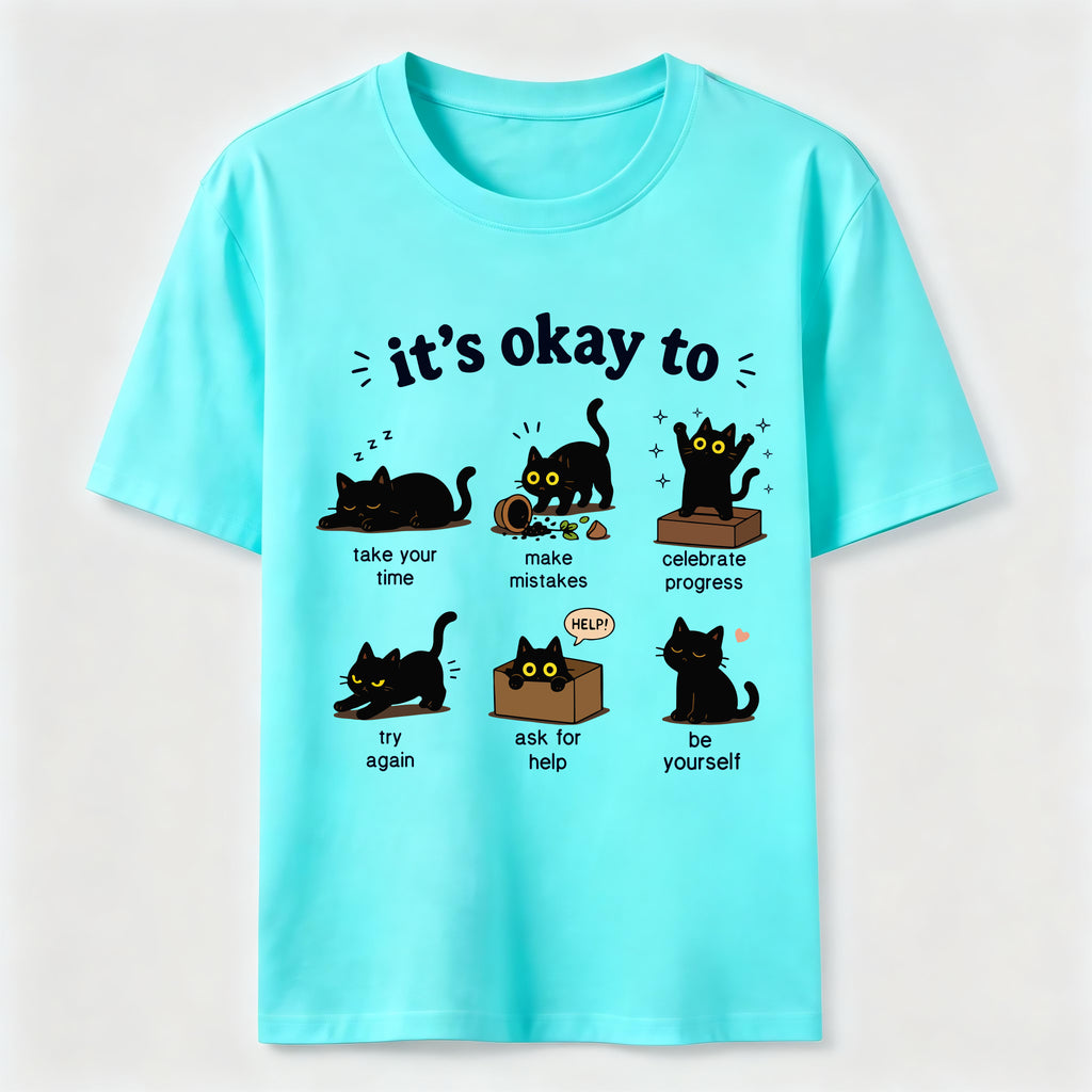 Its Okay To Cat Classic T-Shirt