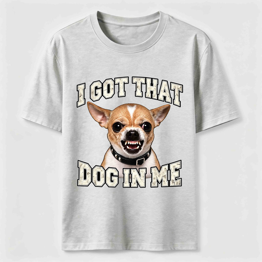 Dog in Me Chihuahua Classic T-Shirt