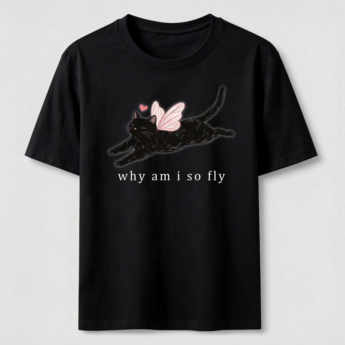 Why Am I So Fly Cat Classic T-Shirt
