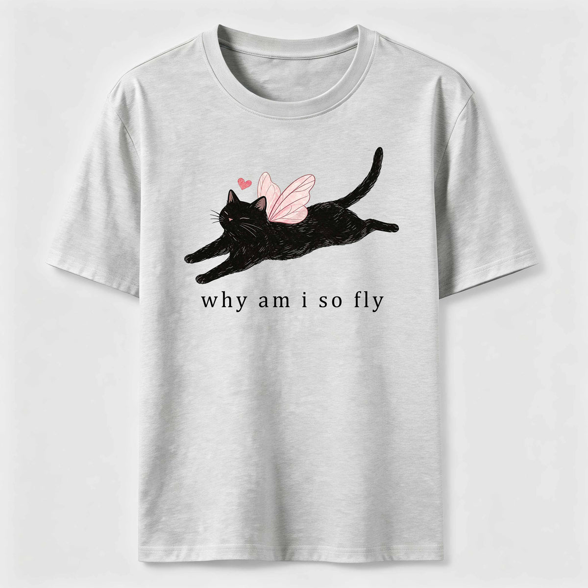 Why Am I So Fly Cat Classic T-Shirt