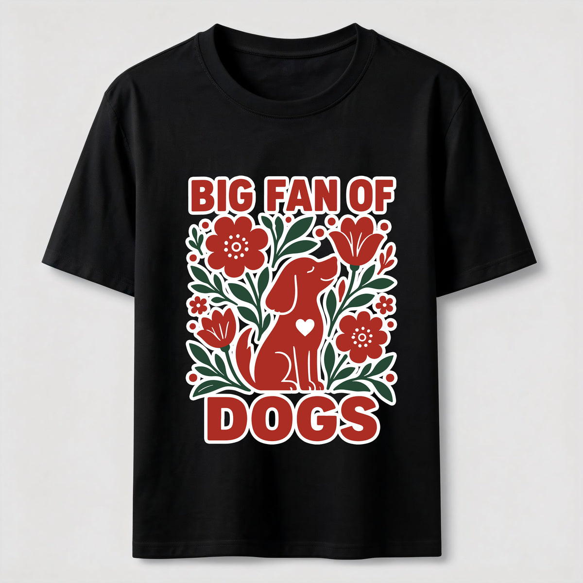 Big Fan of Dogs Classic T-Shirt