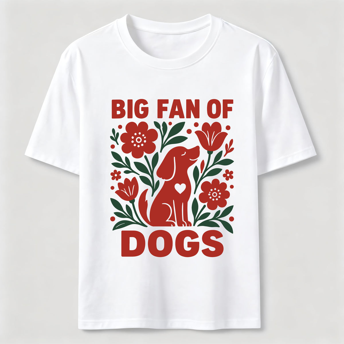 Big Fan of Dogs Classic T-Shirt