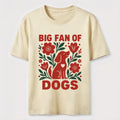 Big Fan of Dogs Classic T-Shirt