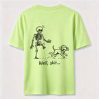 Well Shit Skeleton Dog Classic T Shirt (Back Print)