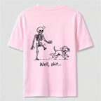 Well Shit Skeleton Dog Classic T Shirt (Back Print)