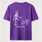Well Shit Skeleton Dog Classic T Shirt (Back Print)