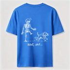 Well Shit Skeleton Dog Classic T Shirt (Back Print)