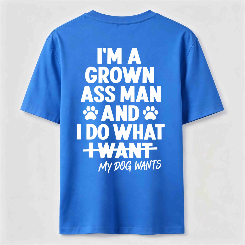 My Dog Wants Classic T Shirt (Back Print)