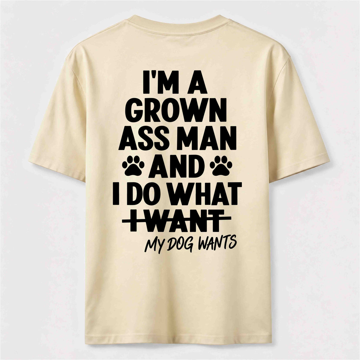 My Dog Wants Classic T Shirt (Back Print)