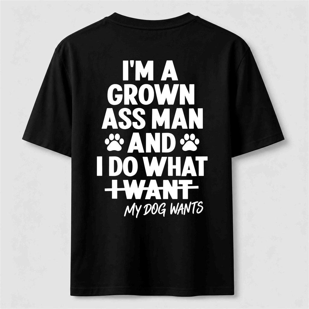 My Dog Wants Classic T Shirt (Back Print)