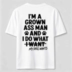 My Dog Wants Classic T Shirt (Back Print)