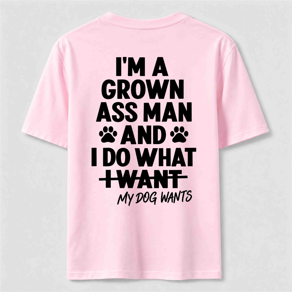 My Dog Wants Classic T Shirt (Back Print)
