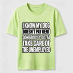 Rent Free Dog Classic T Shirt (Back Print)