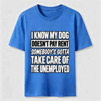 Rent Free Dog Classic T Shirt (Back Print)
