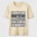 Rent Free Dog Classic T Shirt (Back Print)