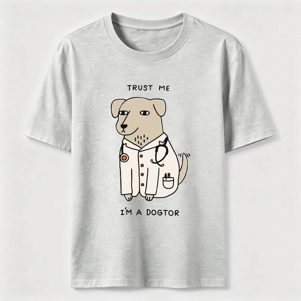 Trust Me Im a Dogtor Classic T-Shirt