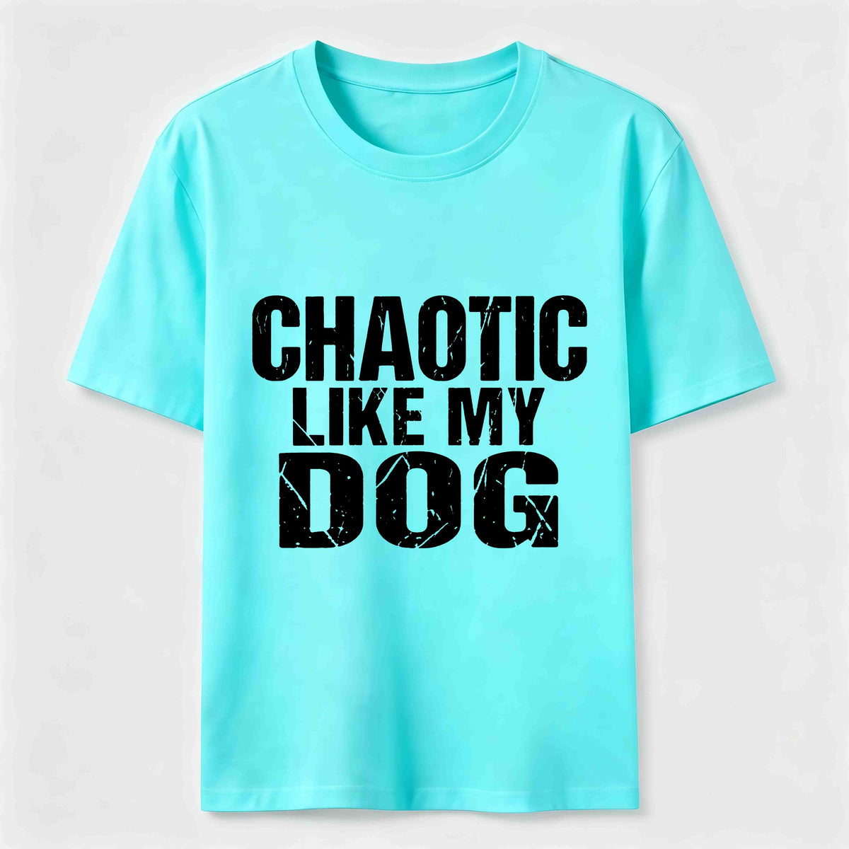 Chaotic Like My Dog Classic T-Shirt