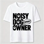 Noisy Dog Owner Classic T-Shirt