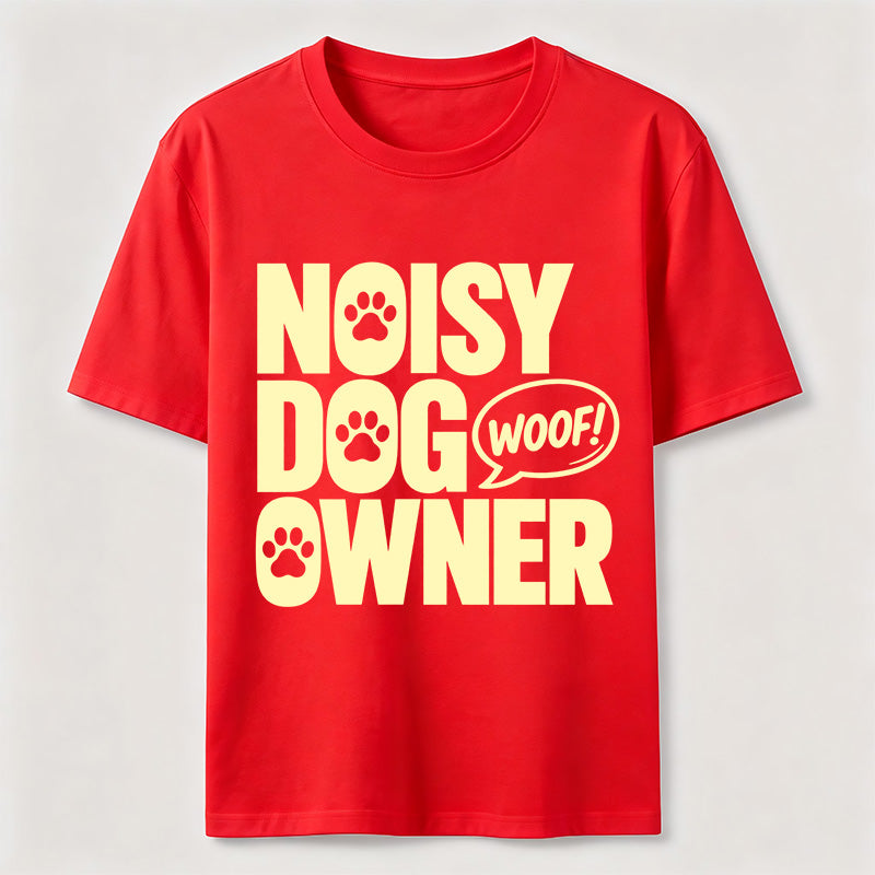 Noisy Dog Owner Classic T-Shirt