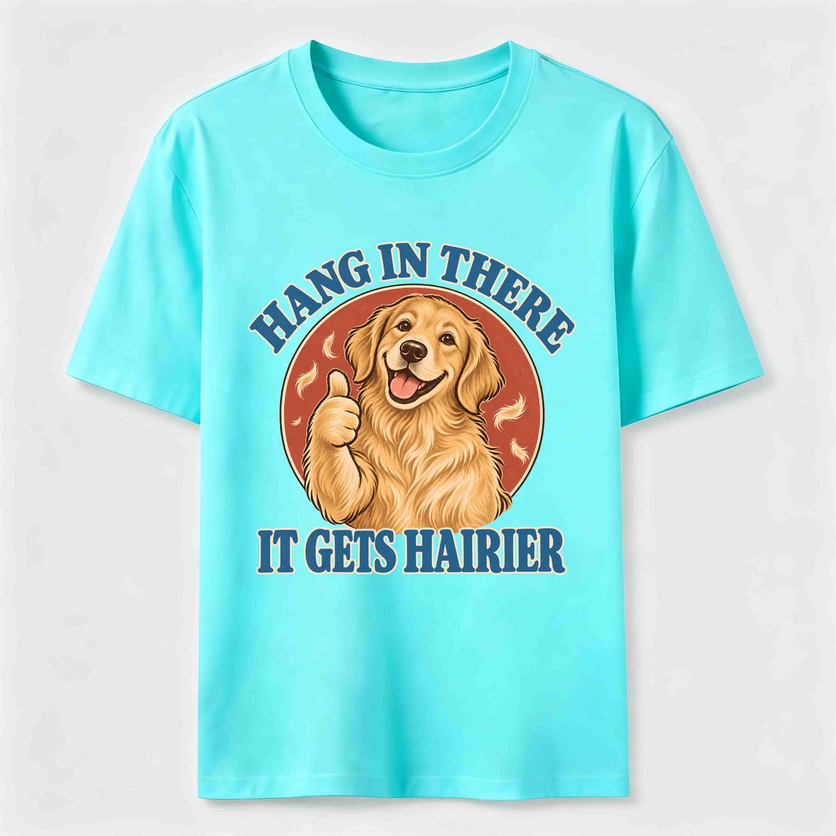 Hang in There Golden Retriever Classic T-Shirt