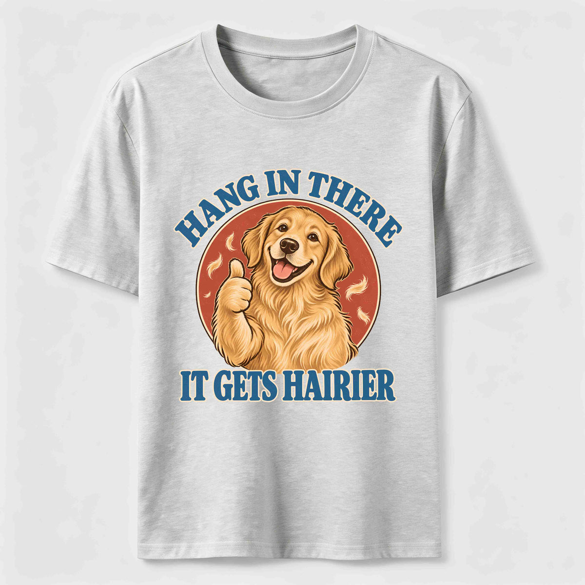 Hang in There Golden Retriever Classic T-Shirt