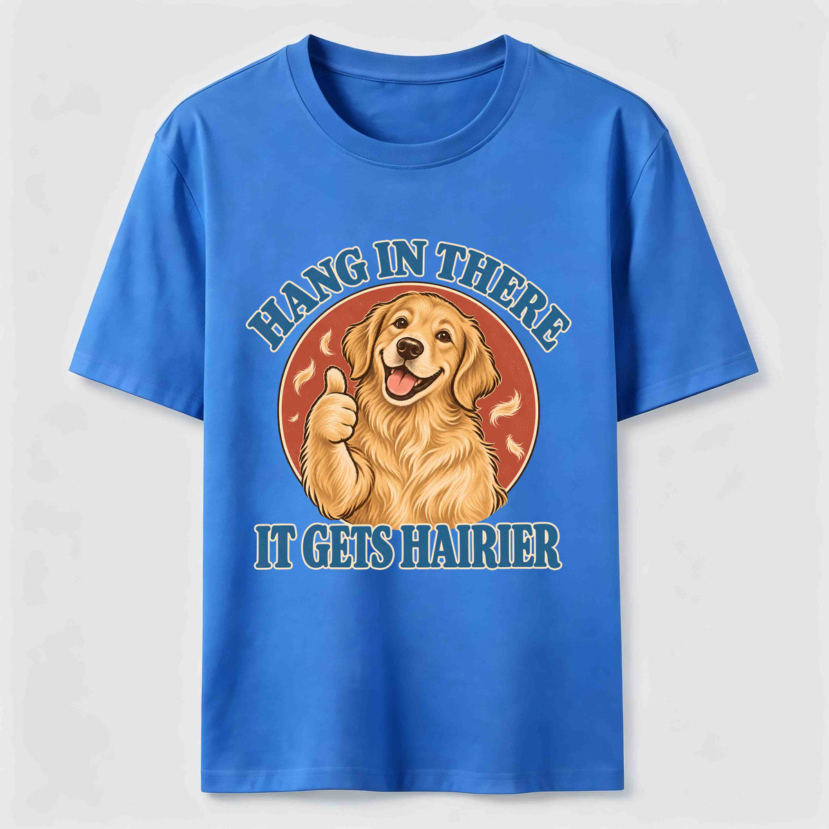 Hang in There Golden Retriever Classic T-Shirt