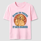 Hang in There Golden Retriever Classic T-Shirt
