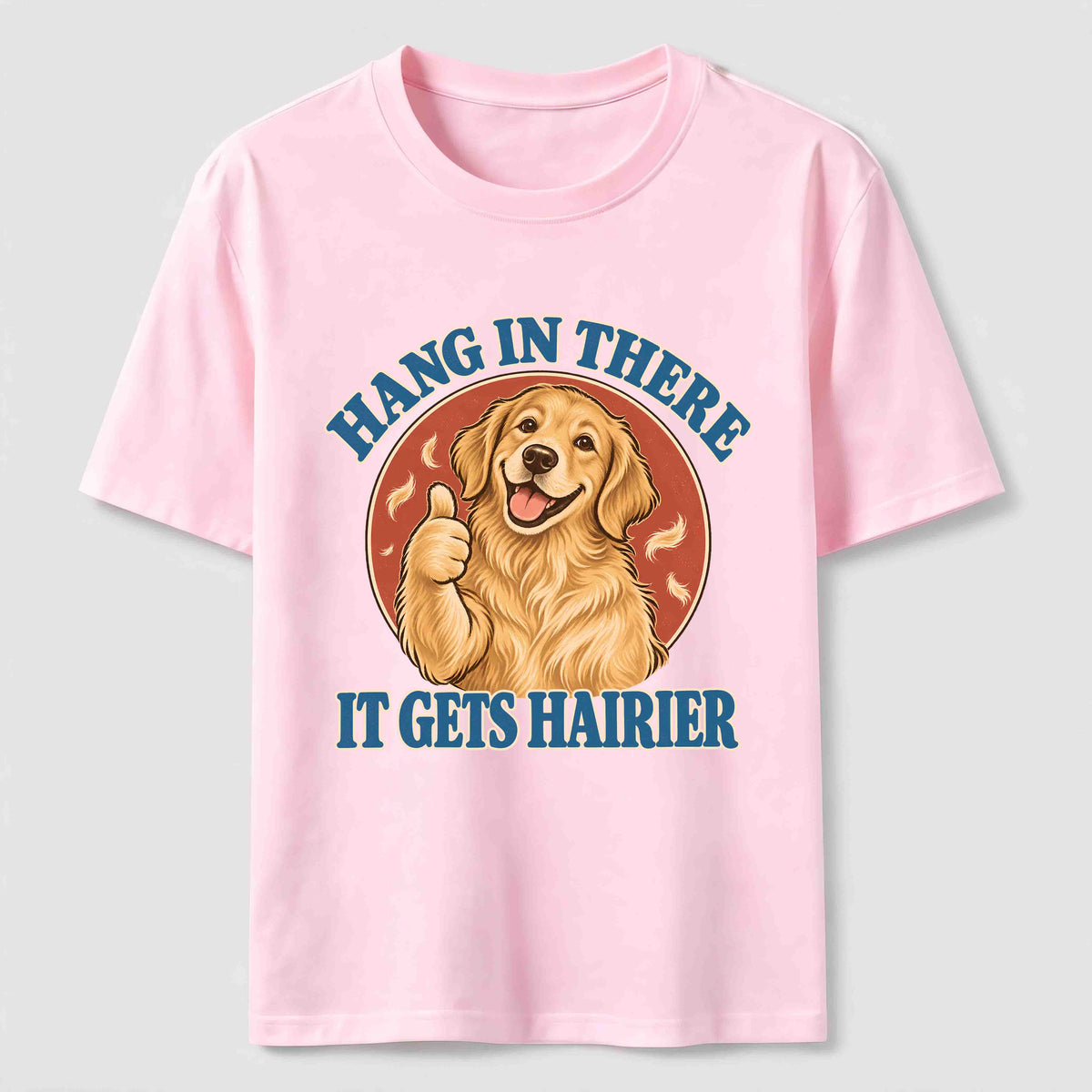 Hang in There Golden Retriever Classic T-Shirt