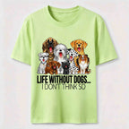 Dogs Are Life Classic T-Shirt