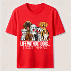 Dogs Are Life Classic T-Shirt