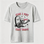 Can't Pet Dog Classic T-Shirt