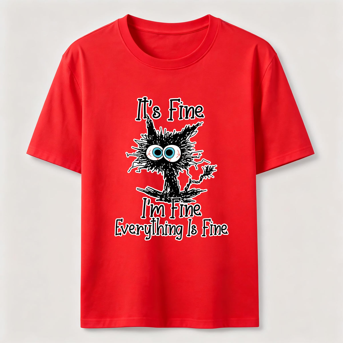 Everything Is Fine Cat Classic T-Shirt