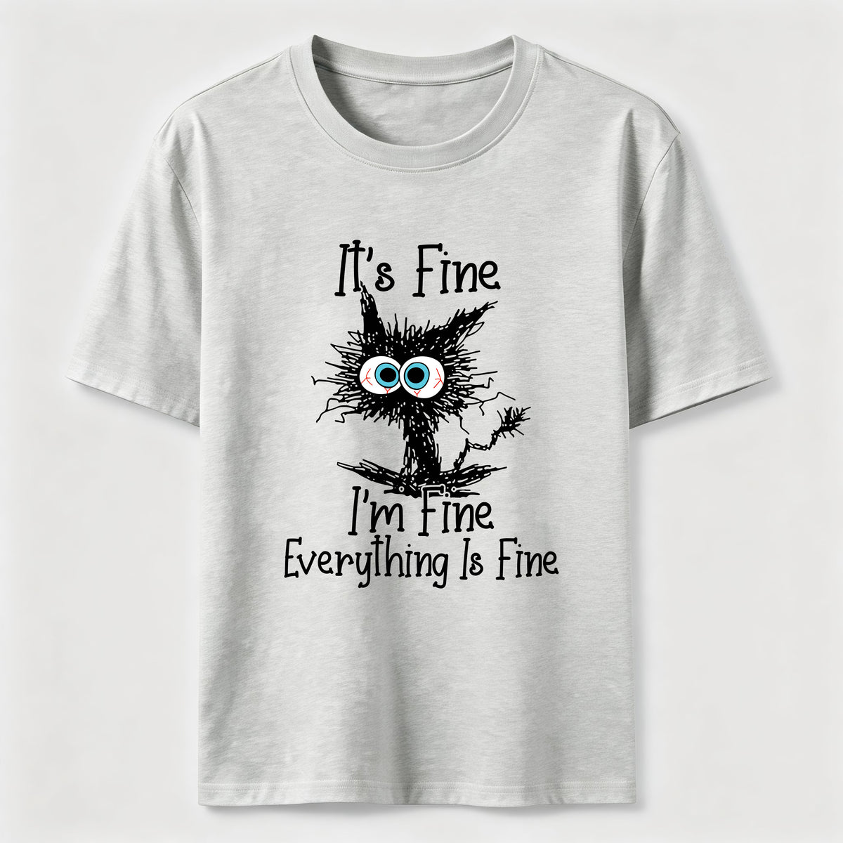 Everything Is Fine Cat Classic T-Shirt