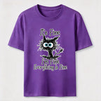 Everything Is Fine Cat Classic T-Shirt