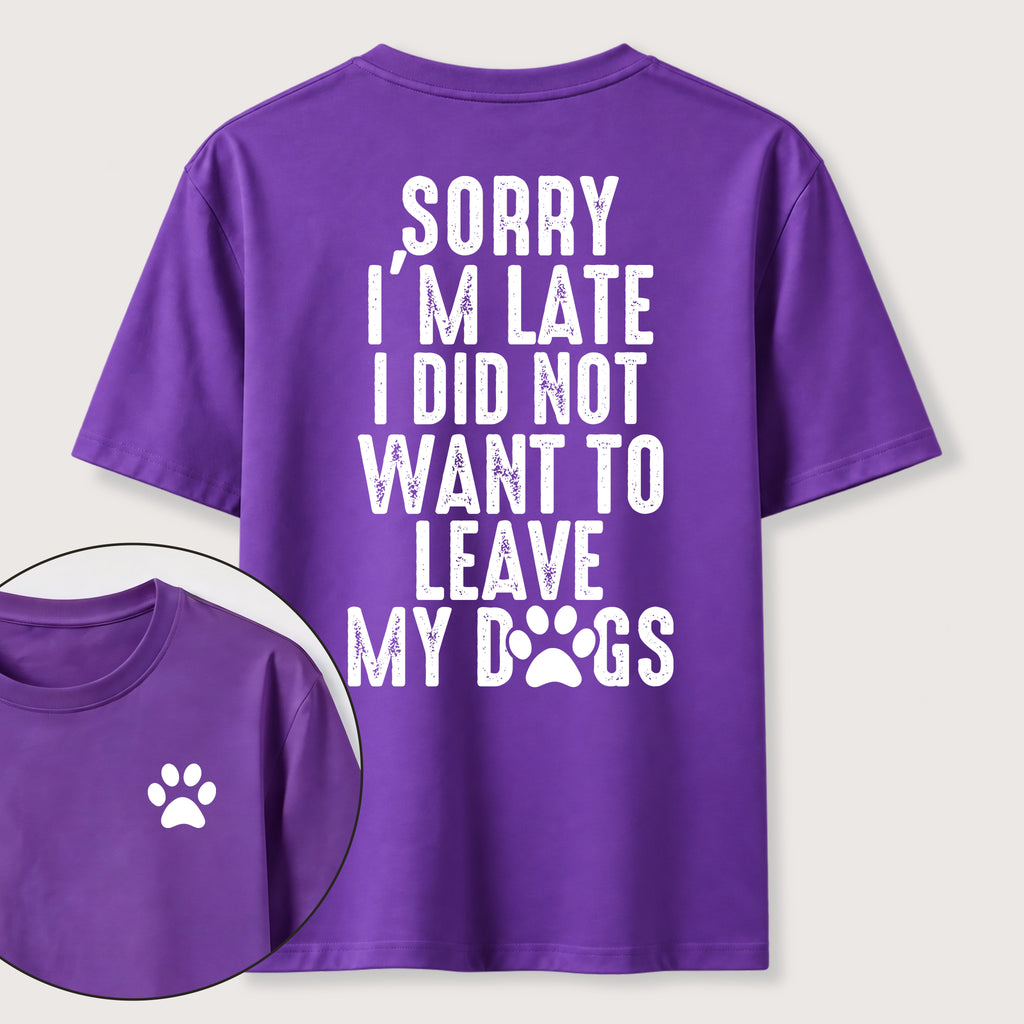 I Didnt Want to Leave My Dogs Classic T Shirt (Two Sided Print)
