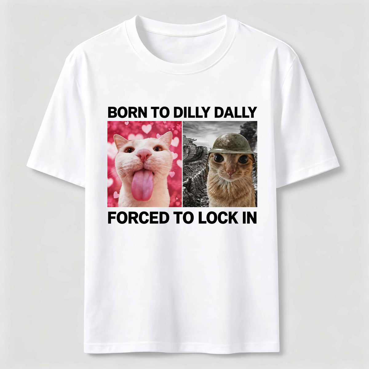 Born to Dilly Dally Cat Classic T-Shirt