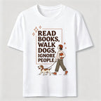 Read Books Walk Dogs Classic T-Shirt