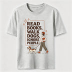 Read Books Walk Dogs Classic T-Shirt