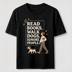 Read Books Walk Dogs Classic T-Shirt