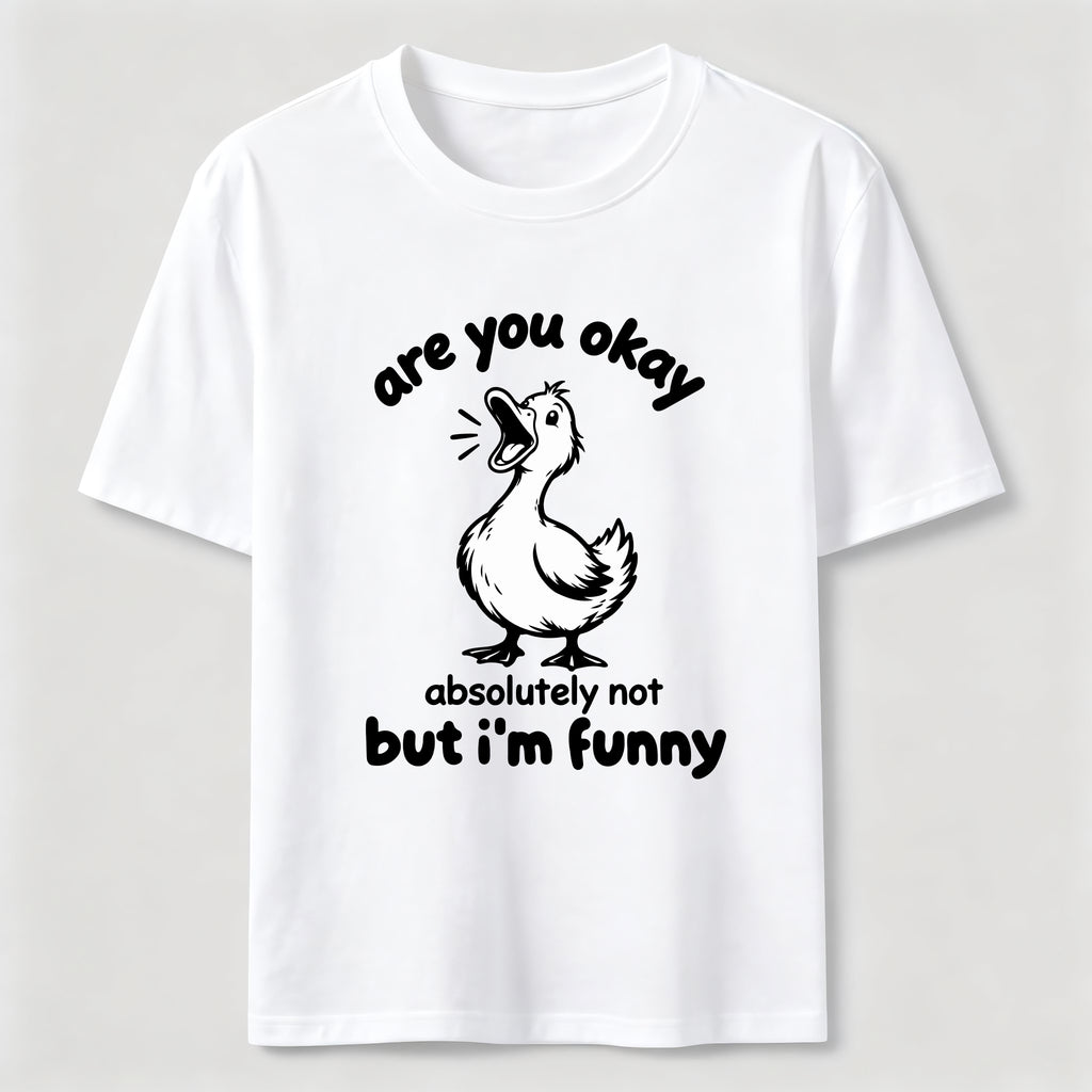 Absolutely Not Funny Duck Classic T-Shirt
