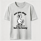 Absolutely Not Funny Duck Classic T-Shirt