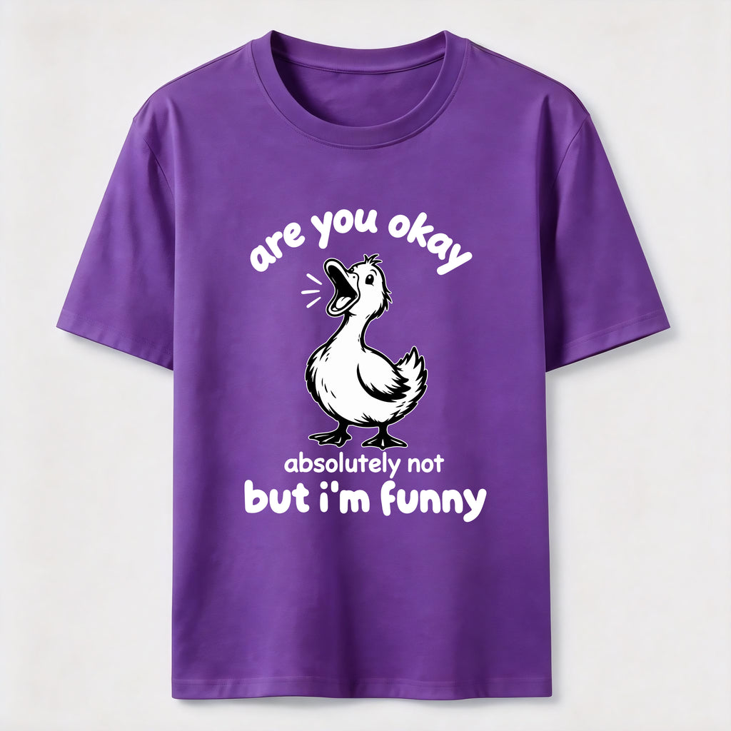 Absolutely Not Funny Duck Classic T-Shirt