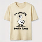 Absolutely Not Funny Duck Classic T-Shirt