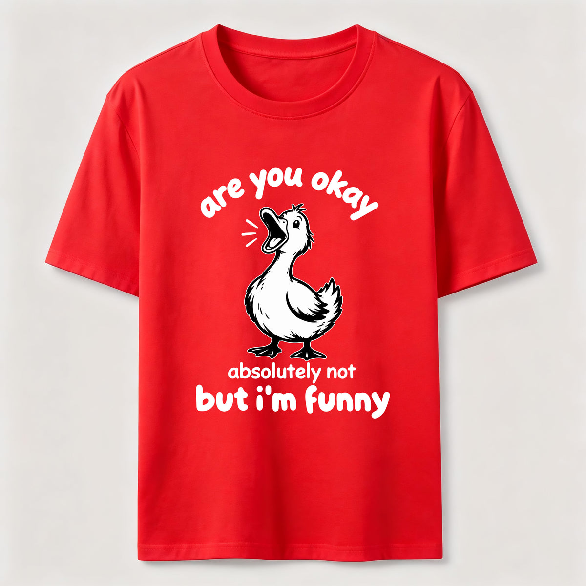 Absolutely Not Funny Duck Classic T-Shirt