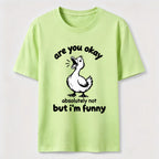 Absolutely Not Funny Duck Classic T-Shirt