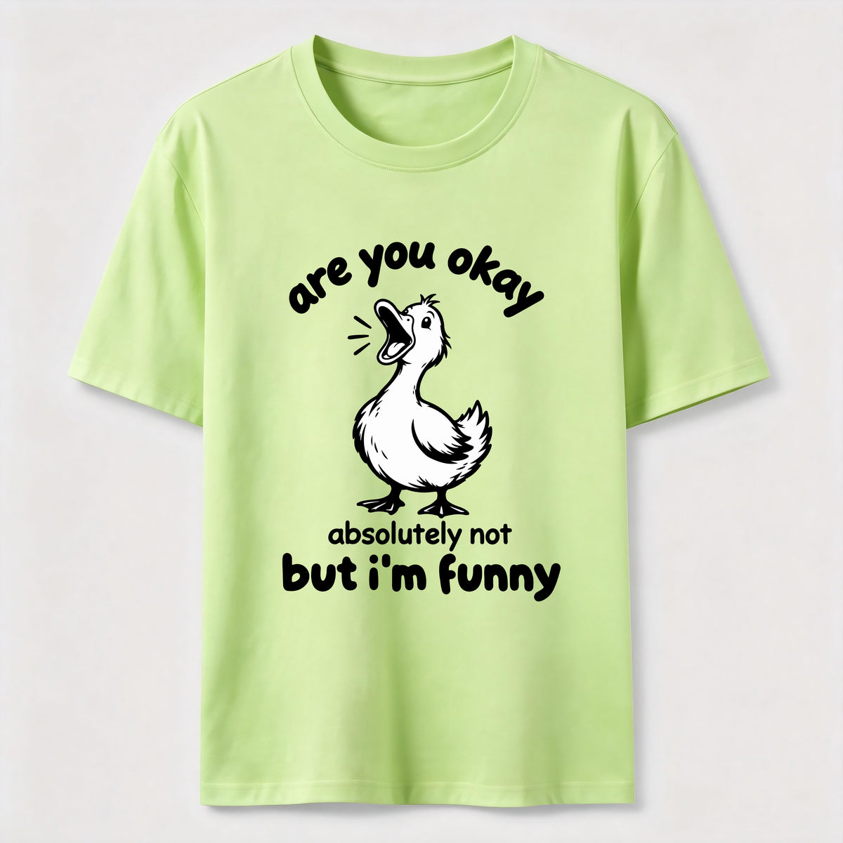 Absolutely Not Funny Duck Classic T-Shirt